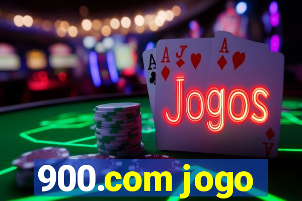 900.com jogo